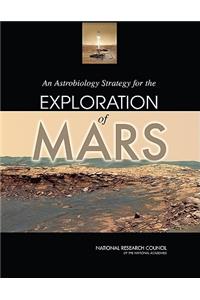 Astrobiology Strategy for the Exploration of Mars