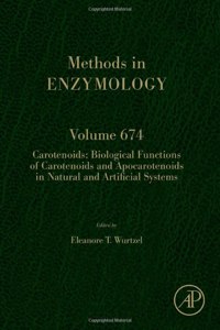 Carotenoids: Biological Functions of Carotenoids and Apocarotenoids in Natural and Artificial Systems