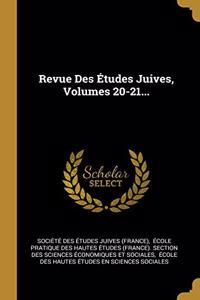 Revue Des Études Juives, Volumes 20-21...