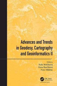 Advances and Trends in Geodesy, Cartography and Geoinformatics II