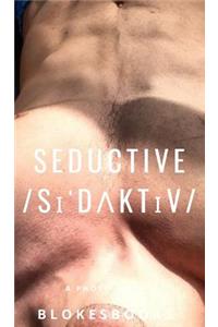 Seductive