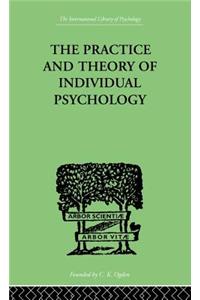 Practice And Theory Of Individual Psychology