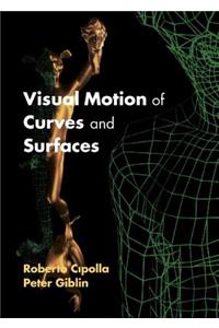 Visual Motion of Curves and Surfaces