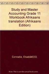 Study and Master Accounting Grade 11 Workbook Afrikaans Translation