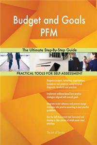 Budget and Goals PFM The Ultimate Step-By-Step Guide