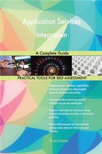 Application Services Integration A Complete Guide