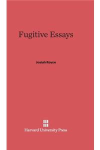 Fugitive Essays