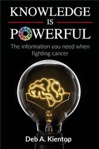 Knowledge is Powerful