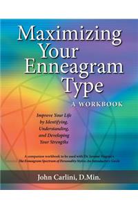 Maximizing Your Enneagram Type a workbook