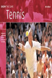 Know The Game: Tennis Paperback