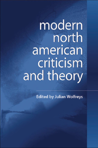 Modern North American Criticism and Theory
