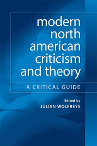 Modern North American Criticism and Theory