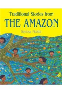 Stories From The Amazon