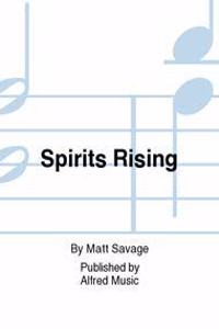 Spirits Rising