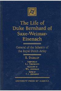 Life of Duke Bernhard of Saxe-Weimar-Eisenach