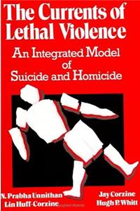 Currents of Lethal Violence