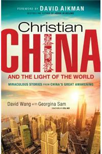 Christian China and the Light of the World