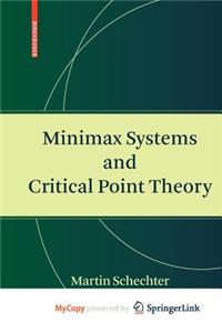 Minimax Systems and Critical Point Theory