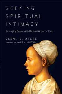 Seeking Spiritual Intimacy