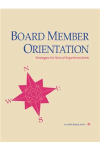Board Member Orientation