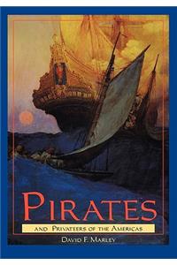 Pirates and Privateers of the Americas
