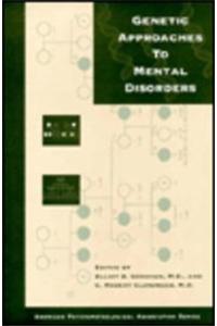 Genetic Approaches to Mental Disorders