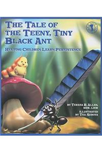The Tale of the Teeny, Tiny Black Ant