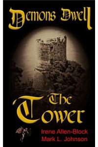 Demons Dwell: The Tower