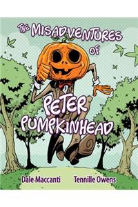 Misadventures of Peter Pumpkinhead