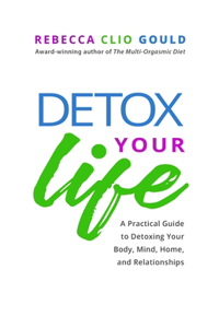 Detox Your Life