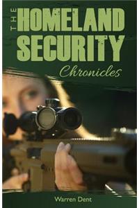 The Homeland Security Chronicles