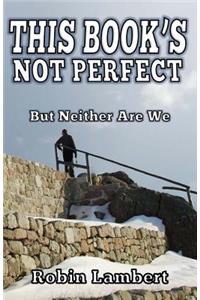 This Book's Not Perfect