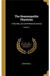 The Homoeopathic Physician