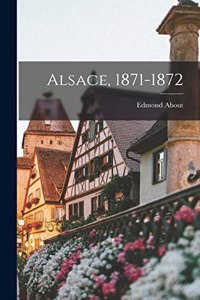 Alsace, 1871-1872