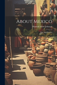 About Mexico