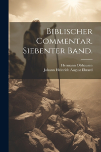 Biblischer Commentar. Siebenter Band.