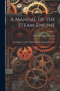 Manual of the Steam-Engine