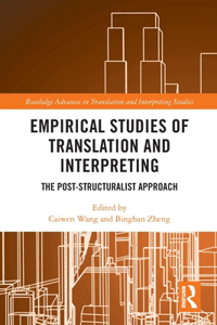 Empirical Studies of Translation and Interpreting