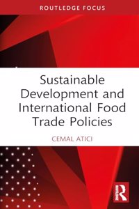 Sustainable Development and International Food Trade Policies