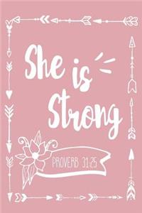 She Is Strong Proverb 31