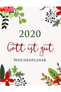 Gott Ist Gut Wochenplaner 2020