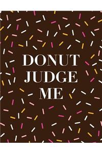 Donut Judge Me