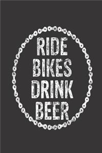 Ride Bikes Drink Beer