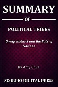 Summary Of Political Tribes