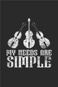 My Needs Are Simple