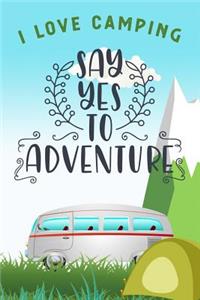 I Love Camping