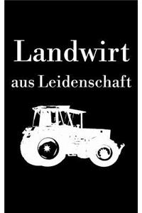 Landwirt aus Leidenschaft