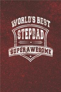 World's Best Stepdad Super Awesome