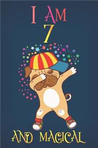 I Am 7 and Magical