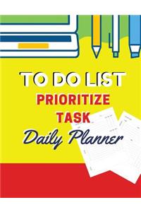 To Do List Prioritize Task Daily Planner